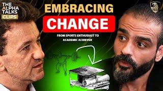 Embracing Change | Seif El Hakim aka The Alpha