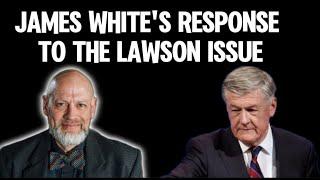 James White's Compassionate And Balanced Response to the Steve Lawson Scandal