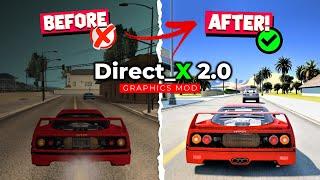 How To Install Direct X 2.0 Graphics Mod 2024 | GTA - SA Best Realistic Graphics Mod For Low End PC!