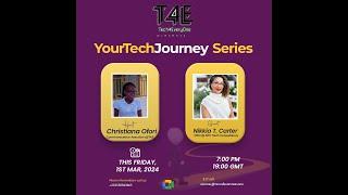 Nikkia T. Carter  shares her Tech Journey  on Tech4Everyone YourTechJounery Series