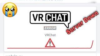 VRChat Servers Down | User reports indicate problems at VRChat | VRChat Down