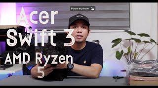 Acer Swift 3 Ryzen 5 5500U Unbox 2022