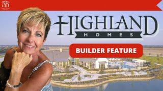 North Texas Builder Feature: Highland Homes