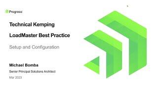 Technical Kemping LoadMaster Best Practice: Setup and Configuration