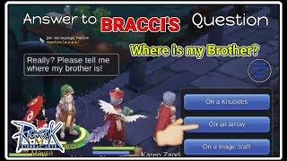 Bracci where is my Brother Answer - Ragnarok Mobile Eternal Love