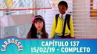 Carrossel | Capítulo 137 - 15/02/19, completo