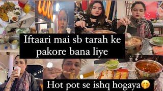 Iftaari mai har qism ke pakore bana liye||hotpot ka nasha charh gaya hamen||#2025 #familyvlog