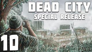 S.T.A.L.K.E.R. Dead City Special Release #10. Оазис в Темной Долине