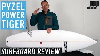 Pyzel Power Tiger Surfboard Review