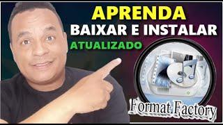 COMO BAIXAR E INSTALAR O FORMAT FACTORY (ATUALIZADO)