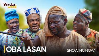 OBA LASAN- Latest 2024 Yoruba Comedy Movie Starring; Ibrahim Chatta, Ronke Odusanya, Ireti Osayemi