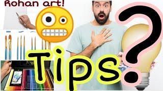 Tips for begginer artist | art supplies | rohan art