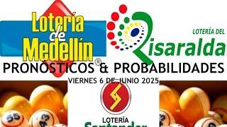  PRONÓSTICOS Y RESULTADOS HOY  Loterías Medellín, Santander & Risaralda | Viernes 6 Junio 2025