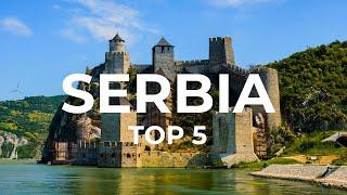 Top 5 Places To Visit in Serbia - Travel Guide 2024