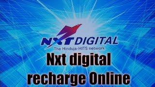 Nxt digital online rechrge kasa kera