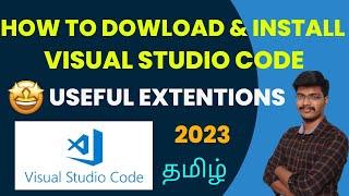 Visual studio code install tamil | Visual studio code setup tamil | Download visualstudio code tamil