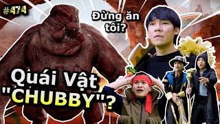 [VIDEO # 474] Chạm Trán Quái Vật "CHUBBY"!? | Đu Trend Cùng Ping Lê