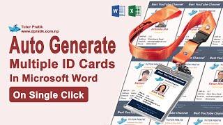 Auto Generate Multiple ID Cards In Microsoft Word On Single Click | MS Word Tricks