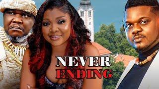 NEVER ENDING(BEST OF UGEZU J UGEZU,EKENE UMENWA, KEN ERICS) 2025LATEST FULL MOVIES