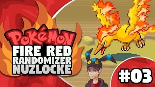 Pokemon FireRed Randomizer Nuzlocke Episode 3 MOLTRES FOR REAL?!