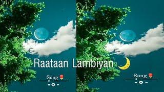 Raataan Lambiyan Status | Jubin Nautiyal Black Screen Status | Raatan Lambiyan Black Screen Status
