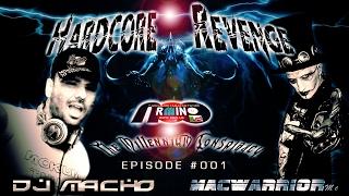 HARDCORE REVENGE Episode #001 Dj Macho MacWarrior Mc 31.01.2017