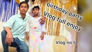 Birthday  party   #sister #vlog #|| Aalsi boy #dailyvlog #like #vlog full enjoy #volg no 5