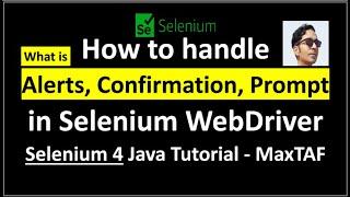 Selenium WebDriver | Alerts in Selenium Webdriver | Handling Alerts in Selenium, Confirm and Prompt