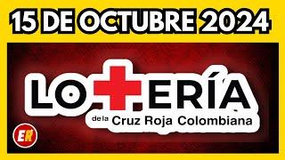 Resultado LOTERIA de la CRUZ ROJA 15 de octubre de 2024 