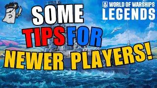 SOME Tips for Newer Players! || World of Warships: Legends