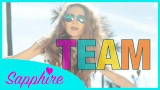 Iggy Azalea - Team | Sapphire [Clean Version] "Team"