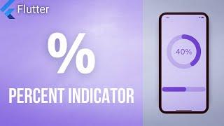 PERCENT INDICATOR • Flutter Package of the Day #04