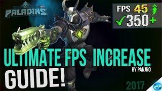  Paladins: Dramatically increase performance / FPS with any setup! 2017 UPDATE Lag / FPS drop fix