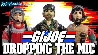 G.I. Joe: Dropping the Mic - Vintage Hasbro Real American Hero