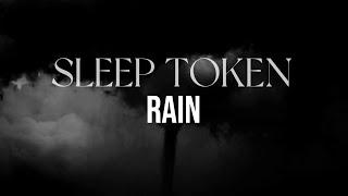 Sleep Token - Rain (Lyric Video)