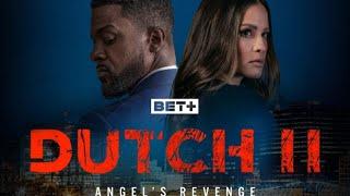 Dutch II: Angel's Revenge | Lifetime Movie 2024 | Starring Lance Gross, Rocsi Diaz, & Macy Gray