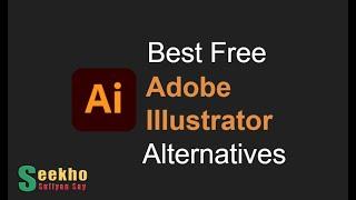 Top 5 Free Adobe Illustrator Alternatives 2022