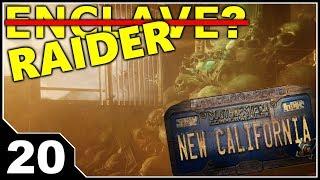 Fallout: New California E̶n̶c̶l̶a̶v̶e̶/Raider - EP20