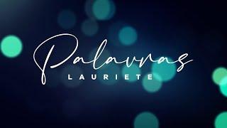 Lauriete | PALAVRAS | Vídeo Letra Oficial