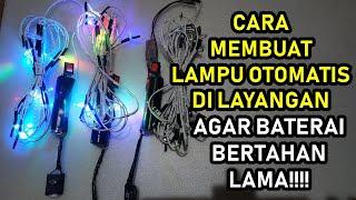 Cara Membuat Rangkaian Lampu Otomatis Di Layangan