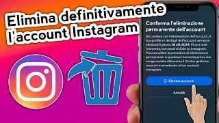 Come eliminare definitivamente un account Instagram | Come si elimina un account Instagram??