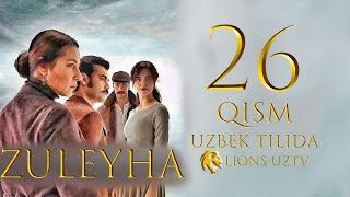 Зулейха 26 кисм Узбек Тилида _ Zuleyha 26 qism Uzbek Tilida