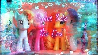 MLP:FIM Spies 8c1c(последняя серия)