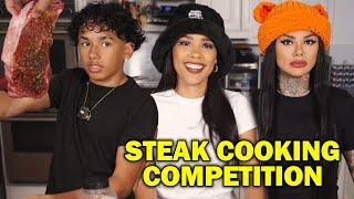 STEAK COOKING COMPETITION Snow vs. Baby Drew vs. Stephanie 