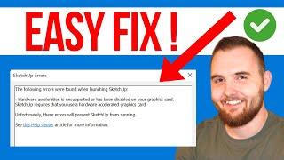 How To Fix SketchUp Hardware Acceleration is Unsupported (QUICK GUIDE)