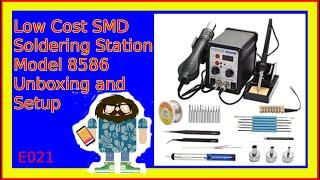 Low Cost SMD Soldering Station Model 8586 UnBoxing and Set-up