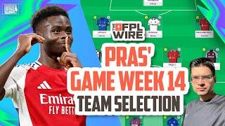 Pras' FPL Gameweek 14 Team Selection | The FPL Wire | Fantasy Premier League Tips 2024/25