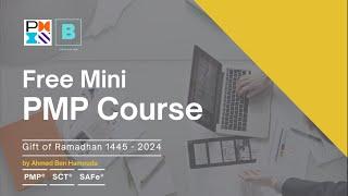 Free Mini PMP Course: Session 1