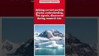 Antarctica's icy depths are yielding a perplexing mystery