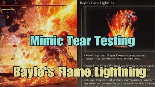 Elden Ring DLC Bayle's Flame Lightning Mimic Tear Testing Boss Spell